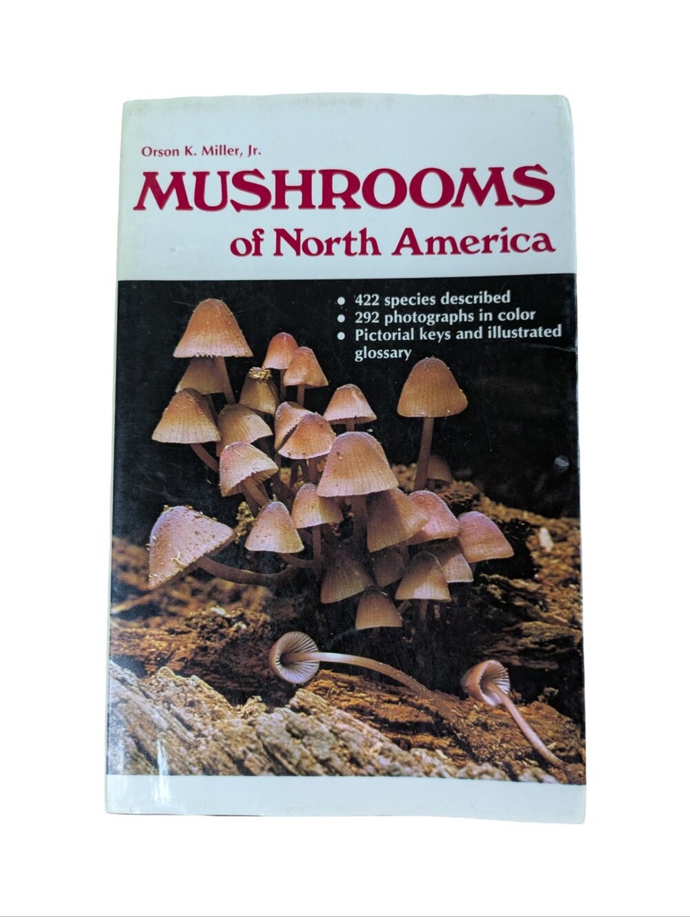Mushrooms of North America by Orson K. Miller Jr. – Book/Field Guide 1979 Print